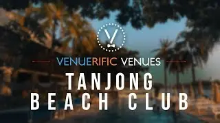 Tanjong Beach Club - Best Beach Venue for Events