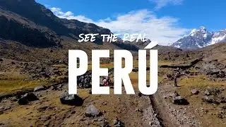 See the Real: Peru