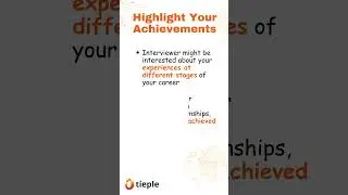 Interview Tip 1: Highlight your achievements