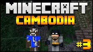 Minecraft: Cambodia Adventure Map - Joe ken doe it! -  Deel 3