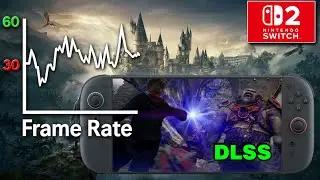 Hogwarts Legacy - Nintendo Switch 2 framerate test
