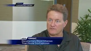 Survivor of Arkansas Titan Missle Site Explosion talks about life afterwards, new documentary