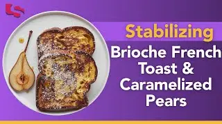 Brioche French Toast with Caramelized Pears | Decadent SAD Support Breakfast