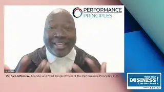 DR  CARL JEFFERSON / Founder and Chief People Officer of The Performance Principles, LLC