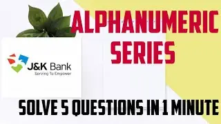 Alphanumeric series || jkbank || sbi || IBPS || JKBANK banking associates || AMKAY CLASSES