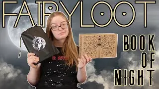 FAIRYLOOT ADULT MAY UNBOXING | reacting to FL's edition of Holly Black's Book of Night