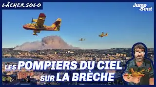 Les pompiers du ciel sur la br&egrave;che !
