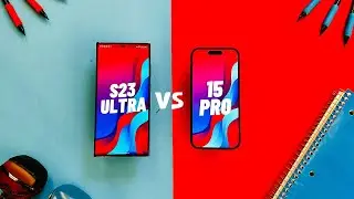 Galaxy S23 Ultra против iPhone 15 Pro: что купить? (Обзор)