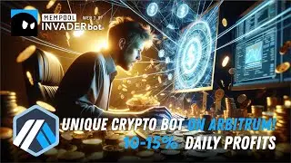 Unique Crypto Bot on Arbitrum!  Passive income from $500