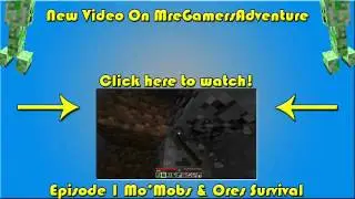 Mo'Mobs & Ores Survival on MreGamersAdventure!!!