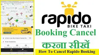 How To Cancel Rapido Cab Booking | How to Cancel a Ride in Rapido [Hindi]