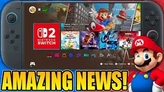 This NEW Switch 2 News Is Actually AMAZING!