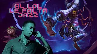 intentando Shaco DPS escuchando a Pastorius- Al lol le falta Jazz- Ep. 7 (1/2).
