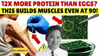 Forget Eggs! THIS Cheap Food Builds Muscle FASTER Even at 80 | Senior Health Tips | Dr.william li