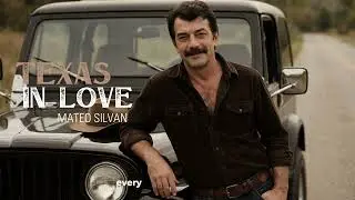 TEXAS IN LOVE - MATEO SILVAN