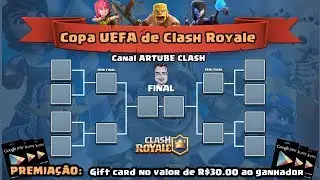 COPA CLASH ROYALE COM PREMIA&Ccedil;&Atilde;O EM GIFT CARD! VEM PRA LIVE!