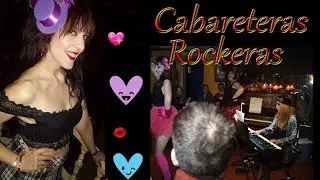 Cabareteras Rockeras en la noche de Madrid
