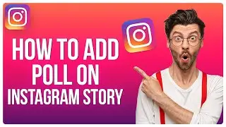 How To Add A Poll on Instagram Story | Add Poll Stickers on Instagram (2025)