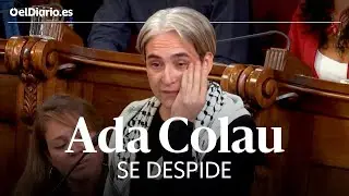 ADA COLAU se despide: 