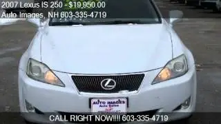 2007 Lexus IS 250 IS 250 AWD for sale in Rochester, NH 03868