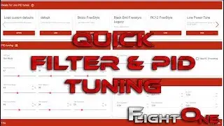 Quickly Tune FlightOne Filter and PIDS