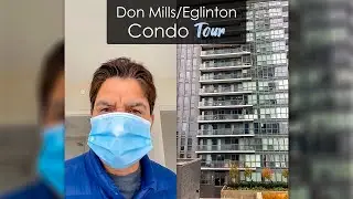 Don Mills/Eglinton Condo Building Tour