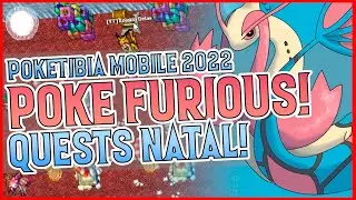 QUESTS NATAL! POKETIBIA MOBILE 2022 POKE FURIOUS! BASE OTP/SHINY! #5
