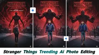 Stranger Things Trending Ai Photo Editing Google Gemini 