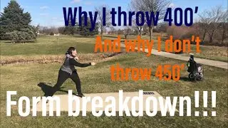 How to Throw 400 feet! And Why I Don&rsquo;t Throw 450?- My Form Breakdown