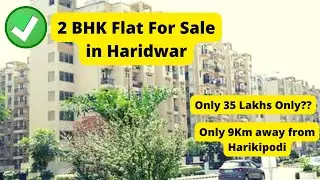 2 BHK Budget Flat In Haridwar || Flat For Sale || 2 bedroom flat in Haridwar
