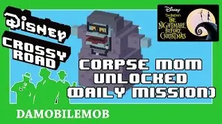 ★ Disney Crossy Road Daily Mission Secret Character | CORPSE MOM (Nightmare before Christmas)