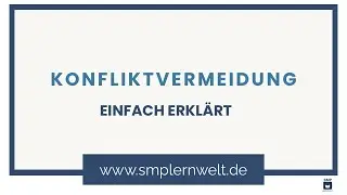 Konfliktvermeidung | SMP lernwelt | Kommunikation