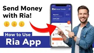 How to use Ria money transfer app