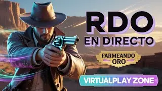 Red Dead Online 2025 - Cazarrecompensas, Dinero y Oro en Vivo Road to 100k & Risas en el Oeste Ep 3