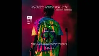 (FREE) Dark Thoughts Type Beat Travis Scott @cridsmusic
