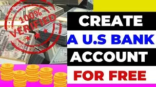 HOW TO CREATE A US BANK ACCOUNT IN NIGERIA (A STEP BY STEP GUIDE.)