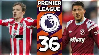 Premier League Predictions Week 36
