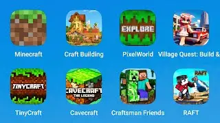 Minecraft, Craft Building, Village Quest, TInyCraft, Cavecraft, Craftsman Friends, Raft