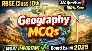 RBSE Class 10th Geography MCQs 🔥 Most Important Questions for Board Exam 2025 💯📍🌍