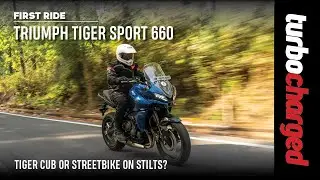2022 Triumph Tiger Sport 660 | Worthy of the Tiger badge? | First Ride Review | TURBOCHARGED