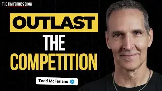 How to Outlast the Competition | Legendary Comic Book Artist Todd McFarlane
