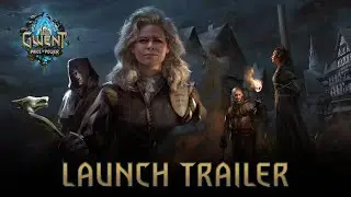 GWENT: Price of Power | EP1: Once Upon a Pyre | Launch Trailer