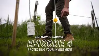 Protecting Your Investment | Boucher Valley Farms | Episode 4