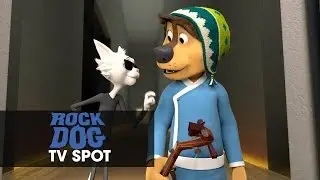 Rock Dog (2017 Movie) Official TV Spot &ndash; &ldquo;Get To The Gig&rdquo;
