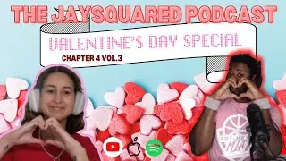 Jaysquared Podcast V3: Chapter 4 