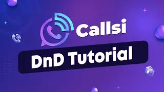 Callsi - DnD Tutorial