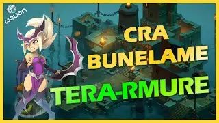 WAVEN - Cra BUNELAME - TERA-RMURE 🏹🪨 (Build)