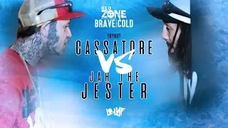 RED ZONE TRYOUT BATTLE  (BRAVE THE COLD) CASSATORE VS JAH THE JESTER