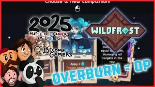 I Could Play This Game For Days! Wildfrost! 365 GAMES in 365 DAYS!