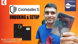 Cool Wallet S Unboxing & Setup full process.Bitbns World 1st debit card hardware wallet.